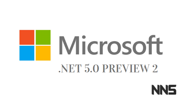 .NET 5.0 Preview 2