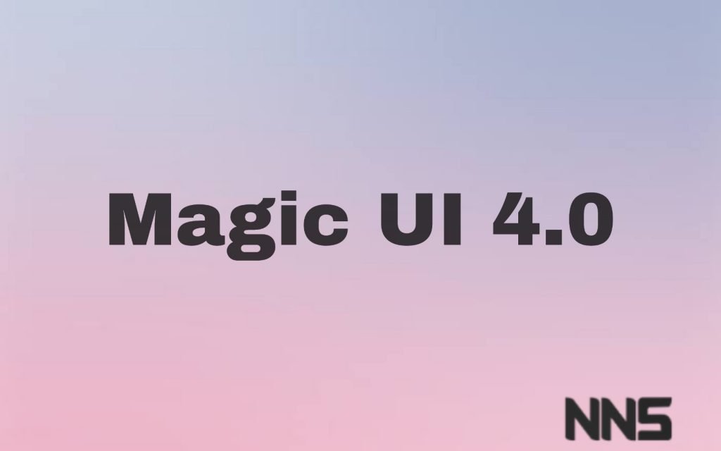 Magic UI 4.0