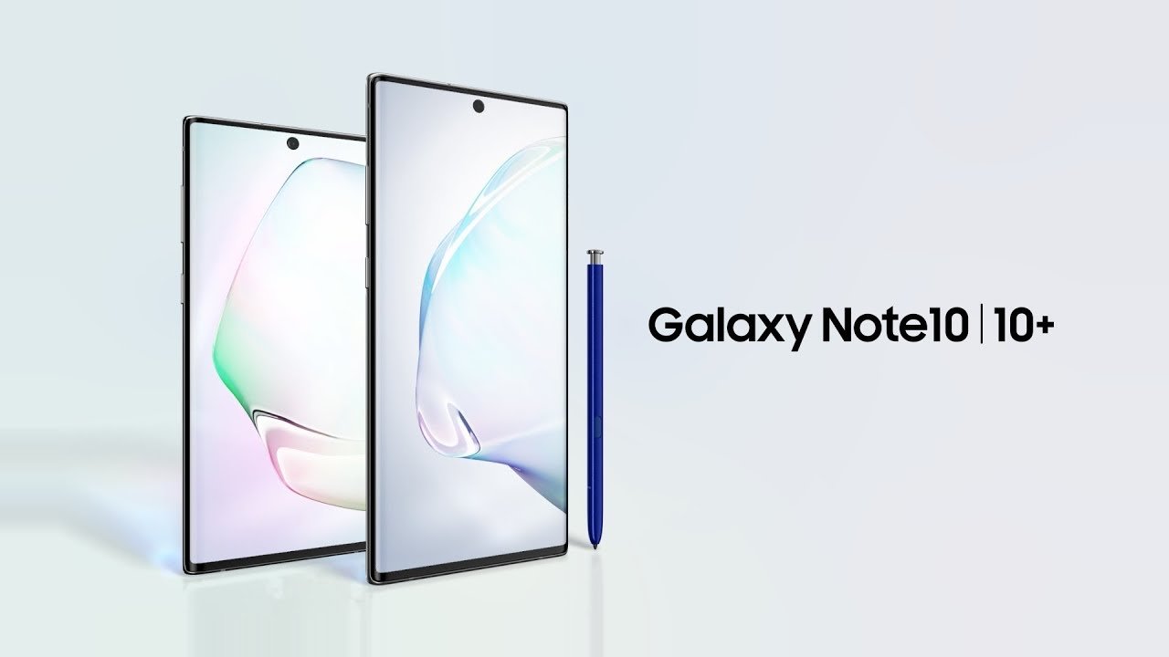 Samsung Galaxy Note 10 and Note 10+