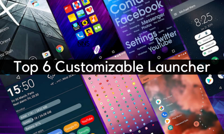 Top 6 Customizable Launcher