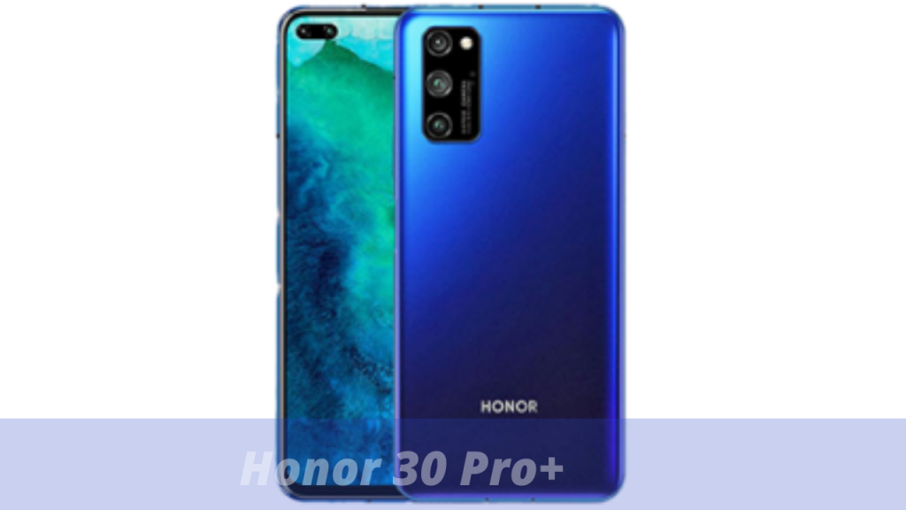 Honor 30 Pro+