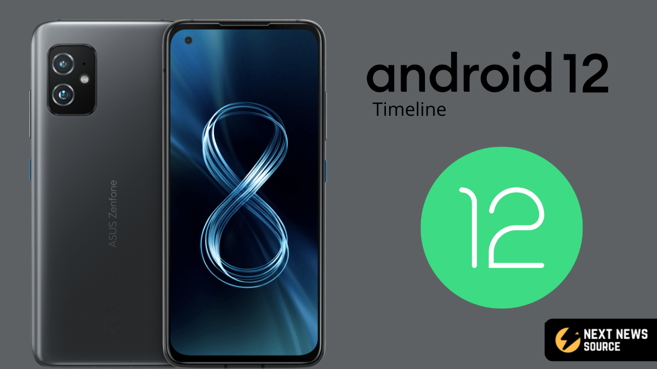 ASUS Android 12 Phones Timeline