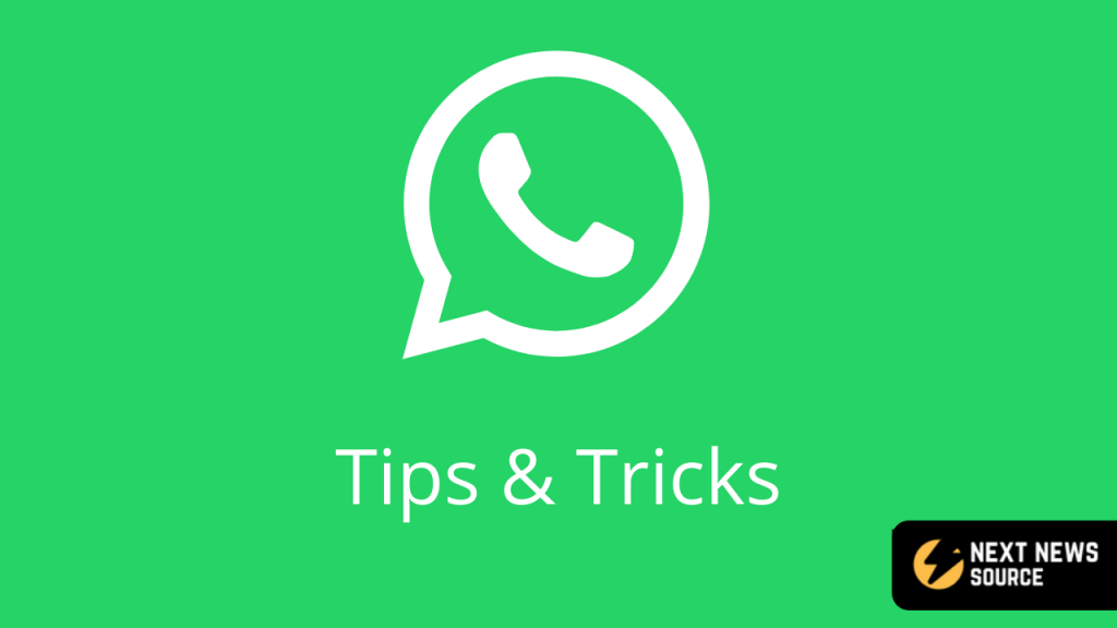 WhatsApp tips and tricks - NNS
