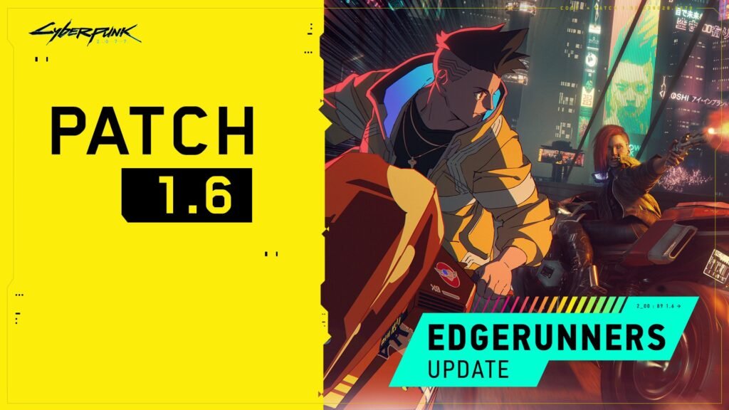 Cyberpunk 2077 Patch 1.6